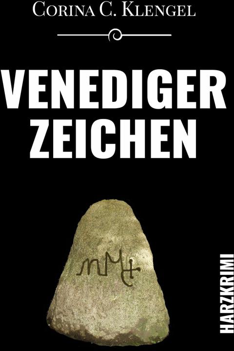 Produktbild Venedigerzeichen (Deutsch, Corina C. Klengel, 2017)