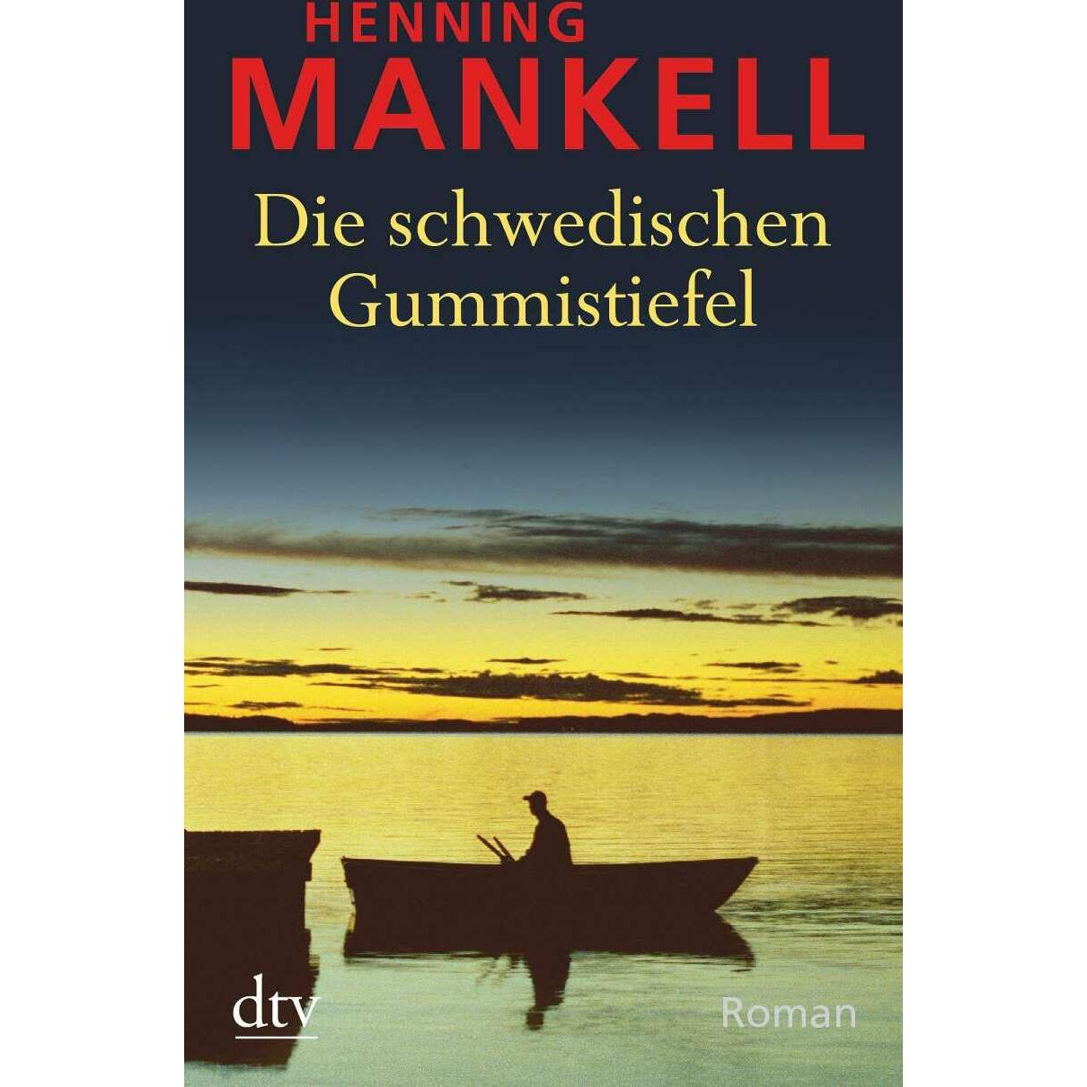 Die schwedischen Gummistiefel, Belletristik von Henning Mankell