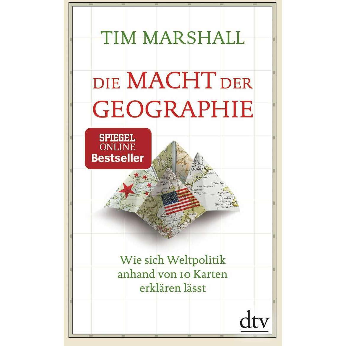 Die Macht der Geographie, Sachbücher von Tim Marshall