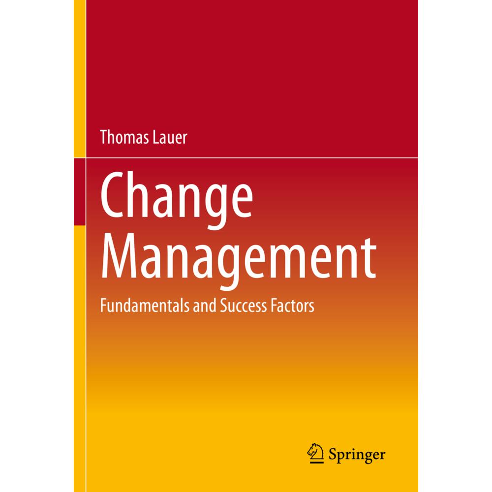Change Management, Fachbücher von Thomas Lauer