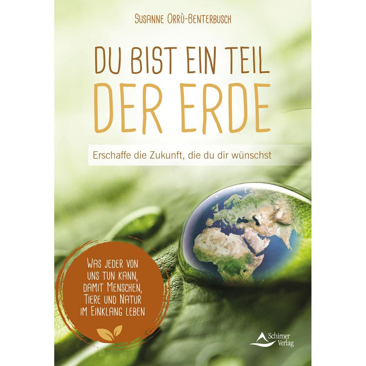 Du bist ein Teil der Erde, Ratgeber von Susanne Orr-Benterbusch