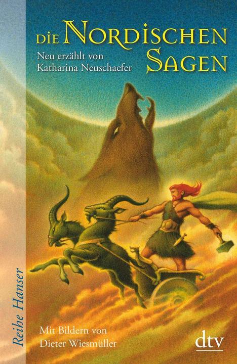 Produktbild Die Nordischen Sagen (Dieter Wiesmüller, Katharina Neuschaefer, Deutsch)