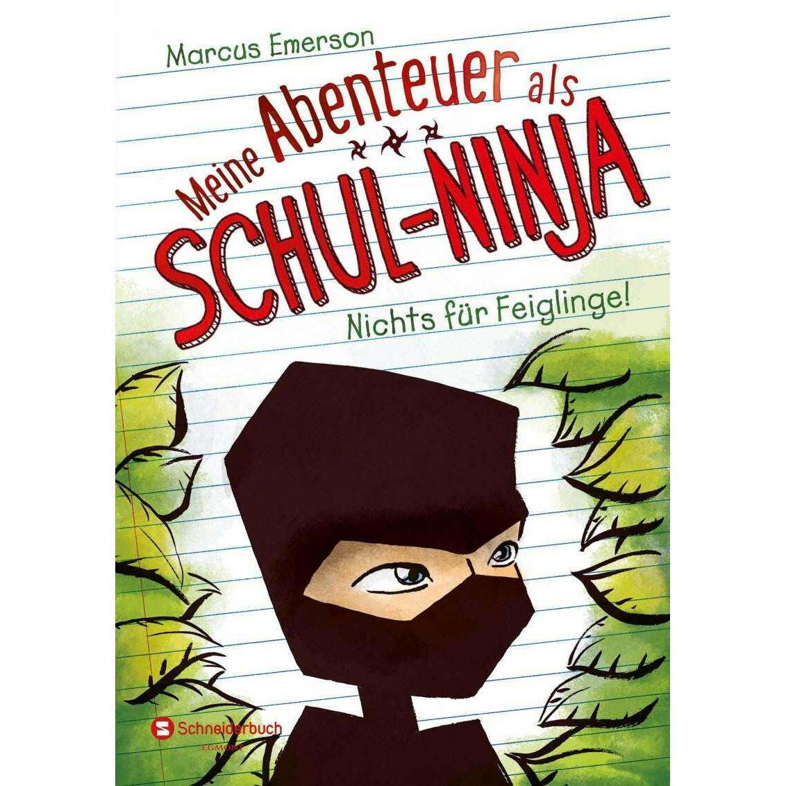 Meine Abenteuer als Schul-Ninja 01. Nichts für Feiglinge, Kinderbücher von Marcus Emerson, David Halvorson, Emilia Gagal...