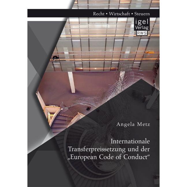 Internationale Transferpreissetzung und der "European Code of Conduct, Fachbücher
