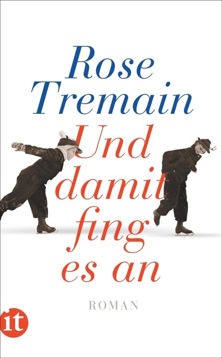 Produktbild Und damit fing es an (Deutsch, Rose Tremain, 2017)
