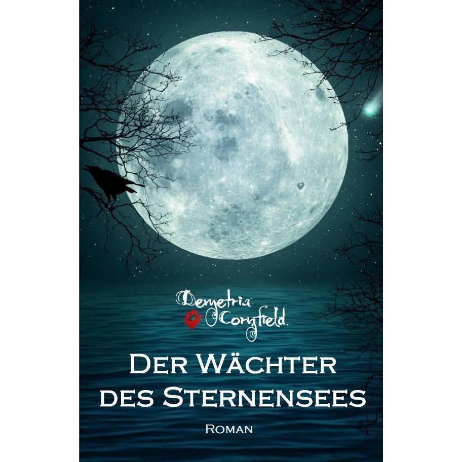 Der Wächter des Sternensees, Belletristik von Demetria Cornfield