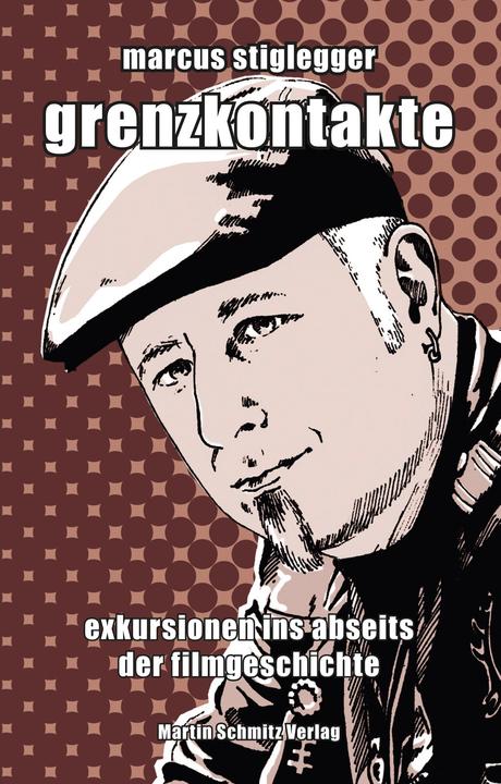 Produktbild Grenzkontakte (Deutsch, Marcus Stiglegger, 2016)
