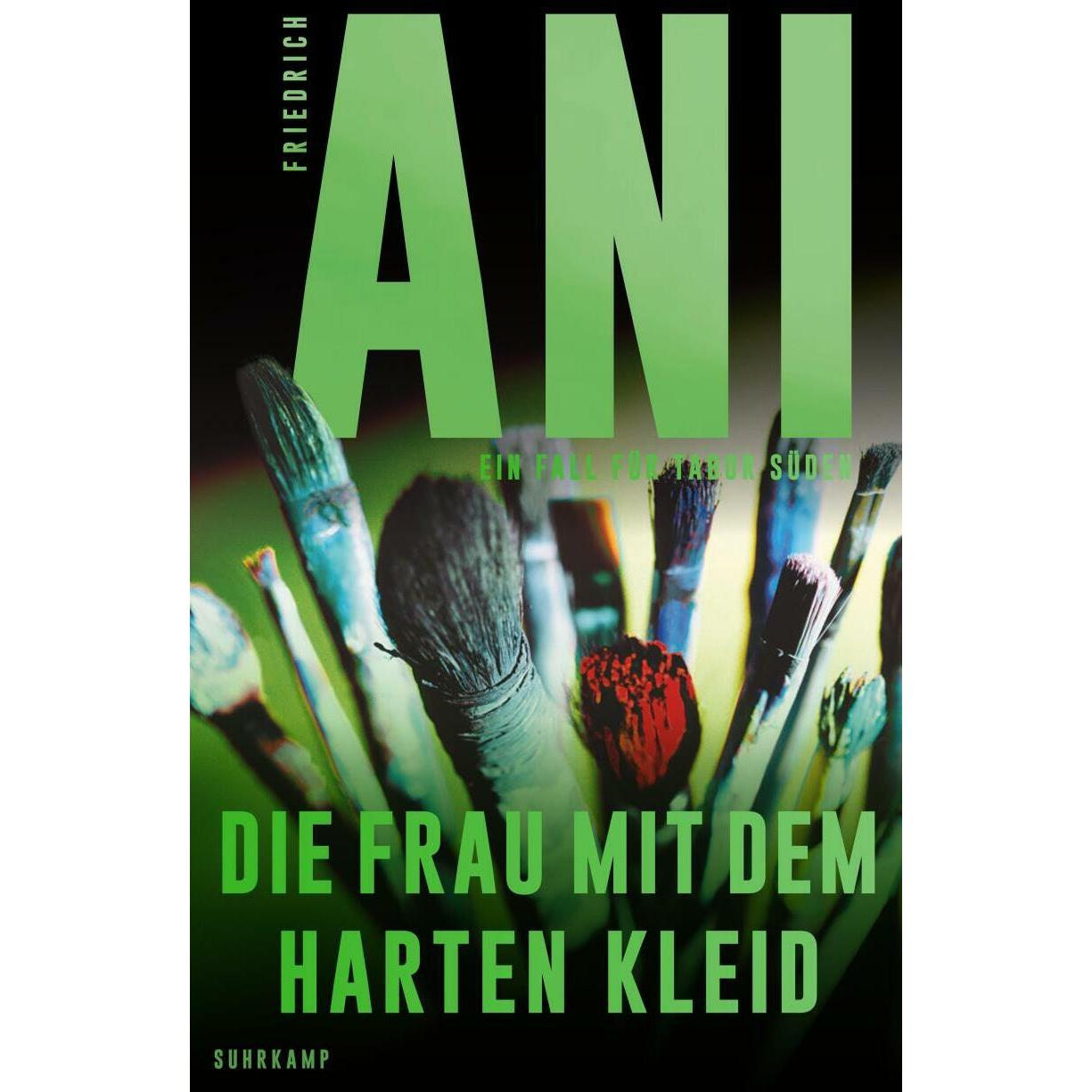 Die Frau mit dem harten Kleid, Belletristik von Friedrich Ani