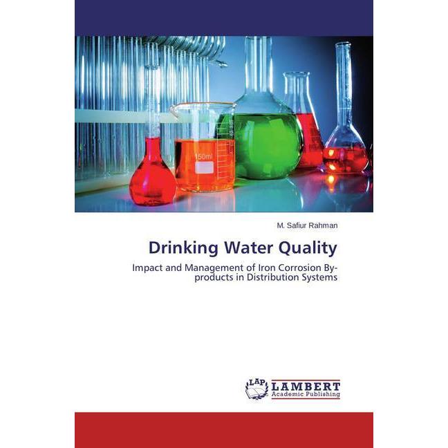 Drinking Water Quality, Ratgeber von M. Safiur Rahman