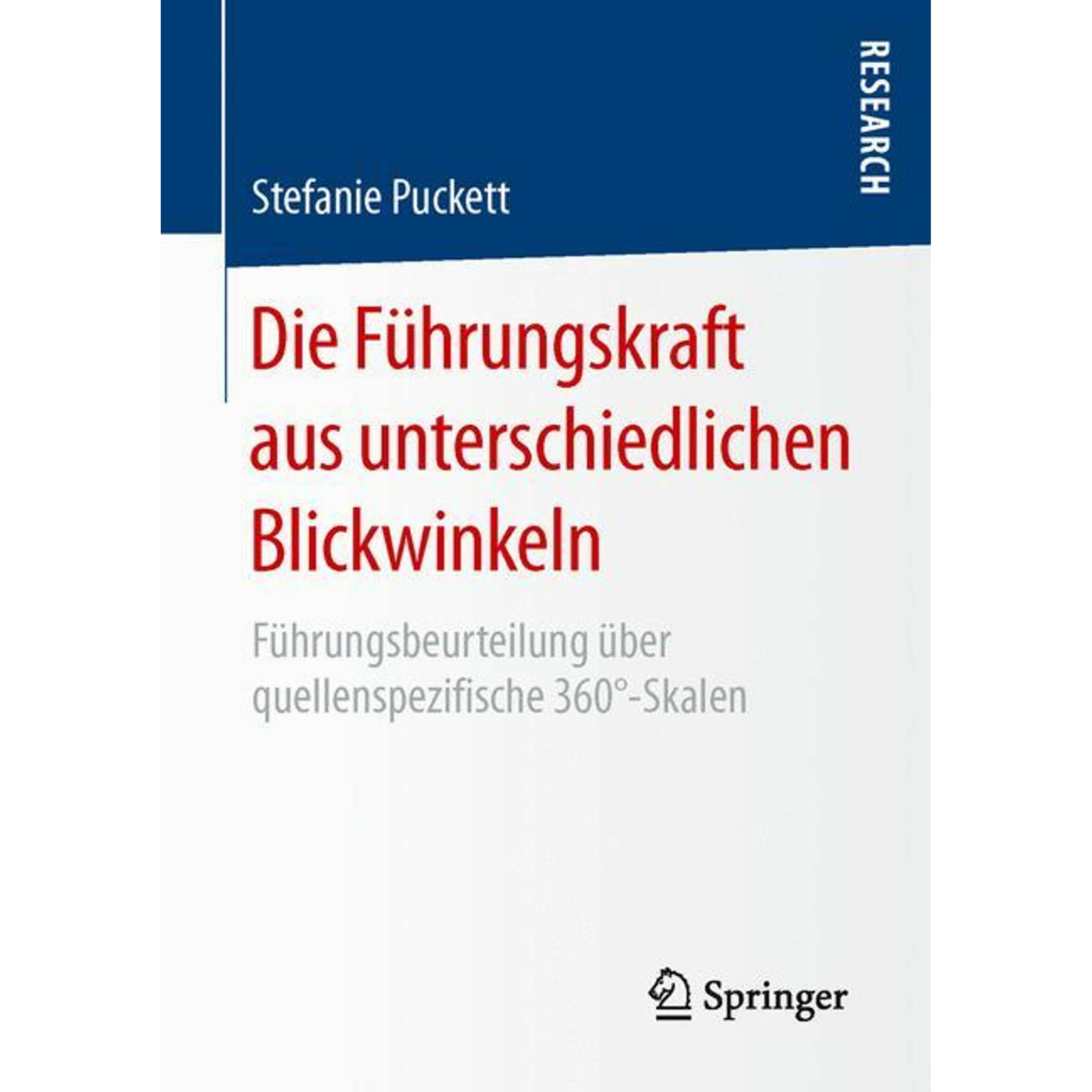 Die Führungskraft aus unterschiedlichen Blickwinkeln, Fachbücher von Stefanie Puckett