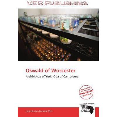 Oswald of Worcester, Sachbücher von Larrie Benton Zacharie