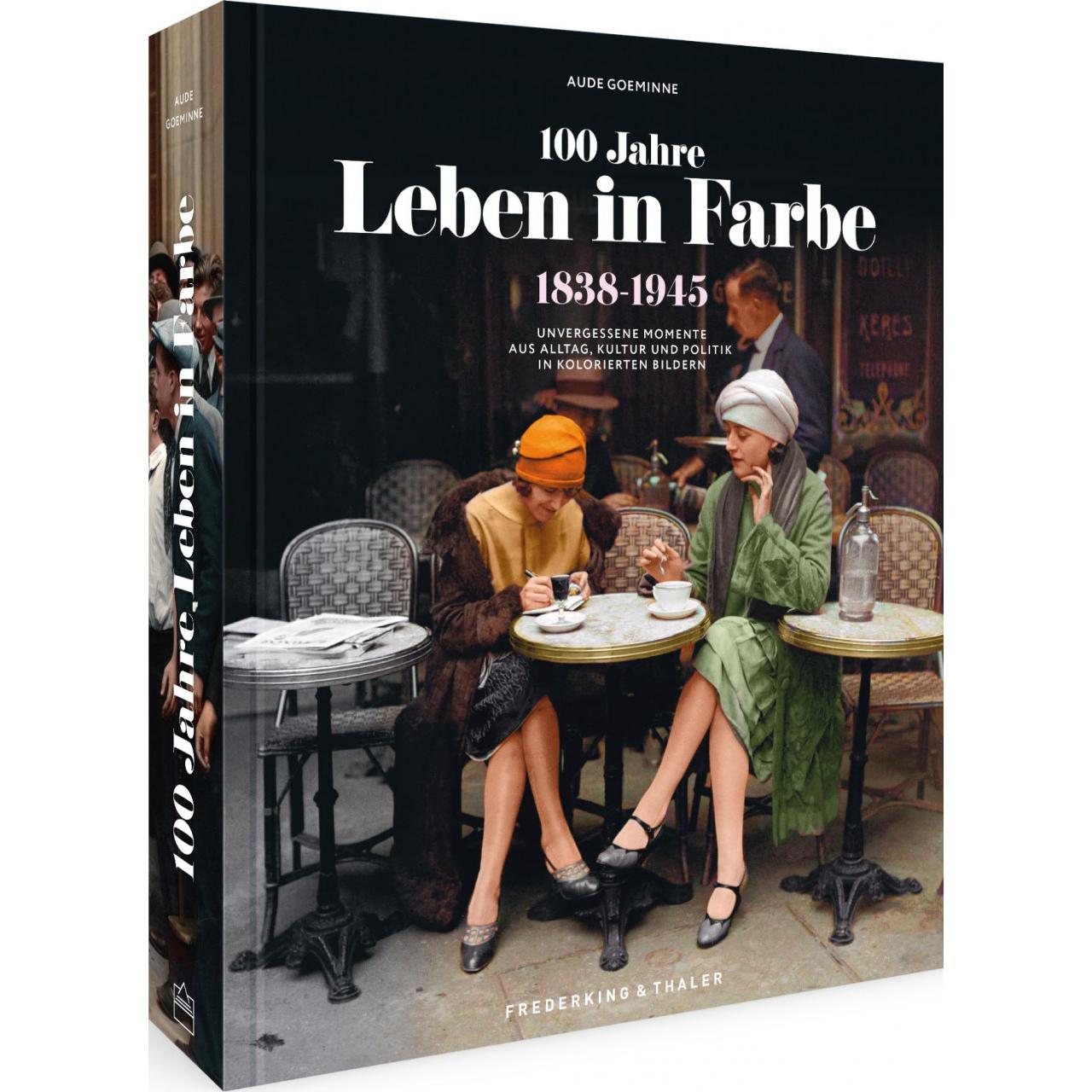 100 Jahre Leben in Farbe, Ratgeber von Aude Goeminne