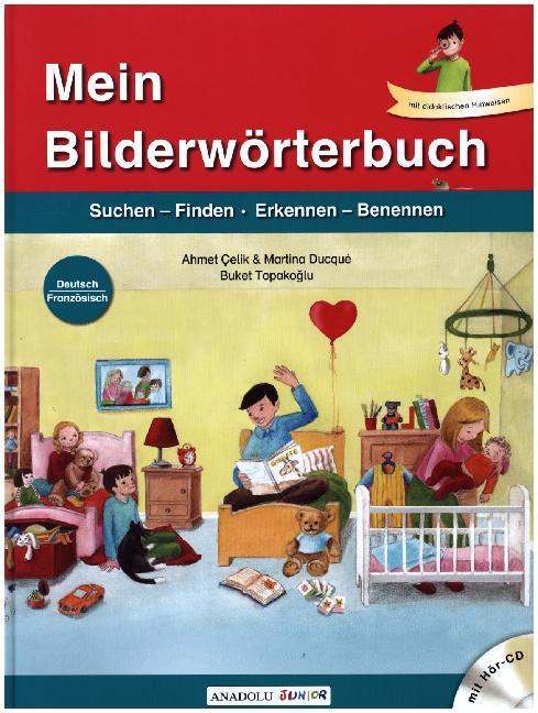Actual product image Mein Bilderwörterbuch, Deutsch - Französisch, m. Audio-CD (French, German, Martina Ducqué, 2016)