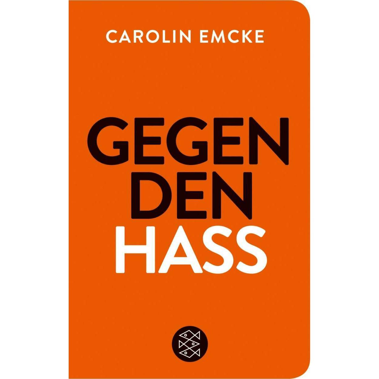 Gegen den Hass, Sachbücher von Carolin Emcke