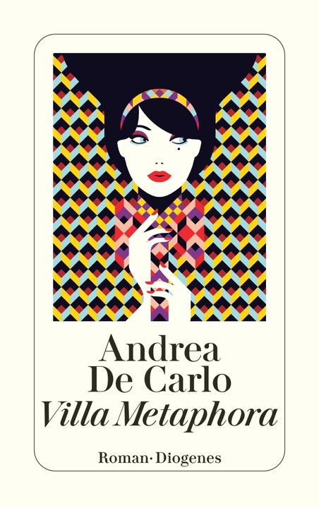 Produktbild Villa Metaphora (Deutsch, Andrea De Carlo, 2016)