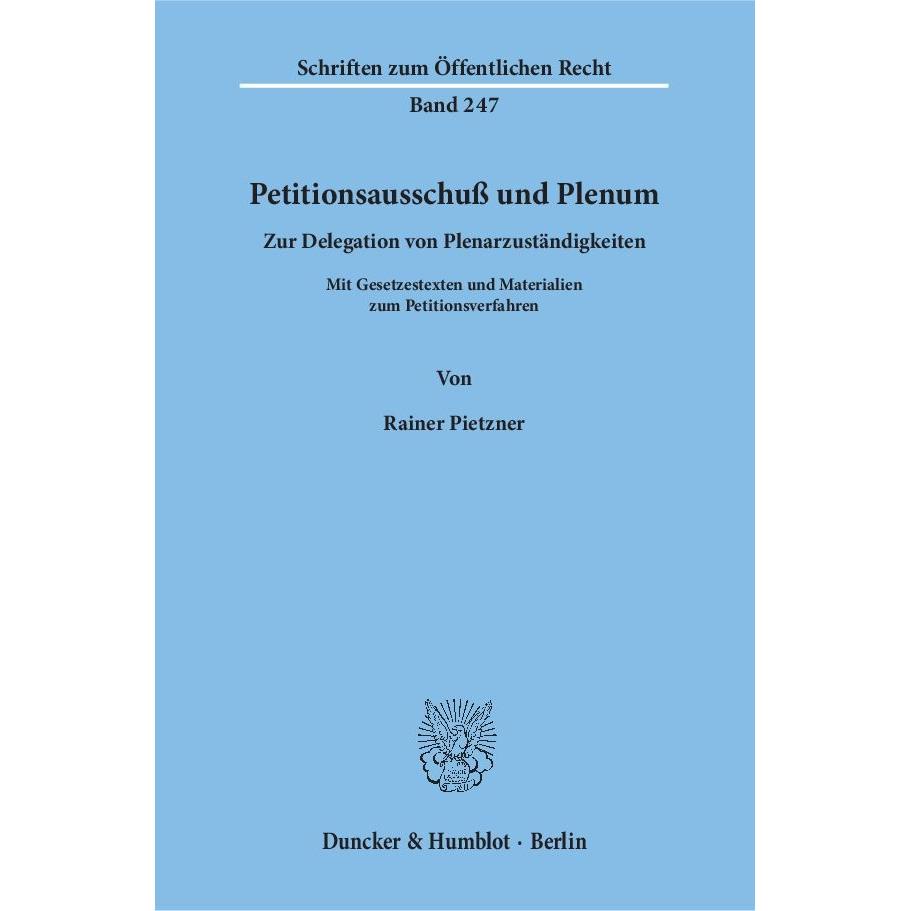 Petitionsausschuss und Plenum, Fachbücher von Rainer Pietzner