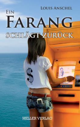Produktbild Ein Farang schlägt zurück (Deutsch, Louis Anschel, 2011)