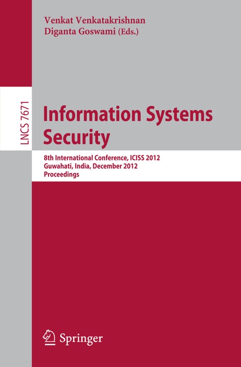 Actual product image Information Systems Security (Diganta Goswami, Venkat Venkatakrishnan, 2012)