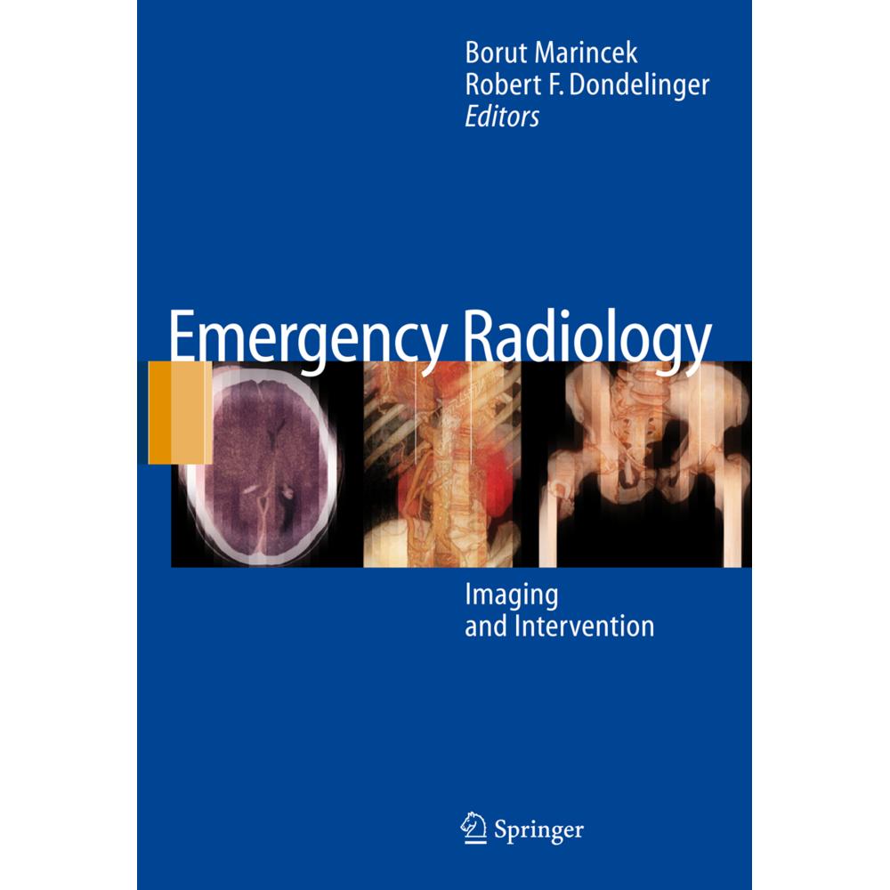 Emergency Radiology, Fachbücher von Borut Marincek, Robert F. Dondelinger