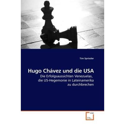 Hugo Chávez und die USA, Fachbücher