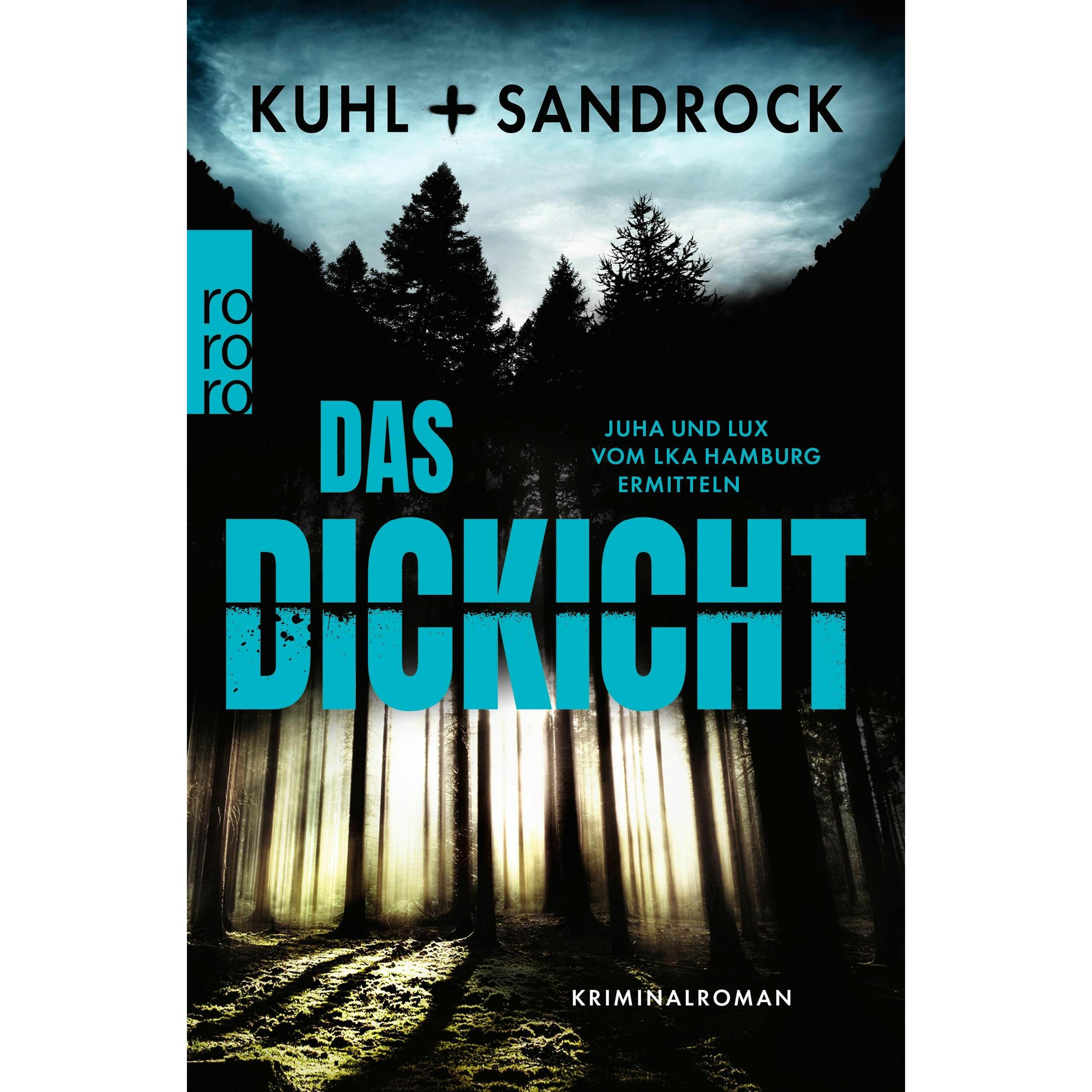 Das Dickicht, Belletristik von Stefan Sandrock, Nikolas Kuhl