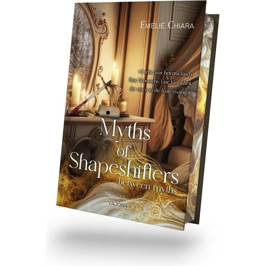 Myths of Shapeshifters - between myths (Band 2), Belletristik von Emelie Chiara