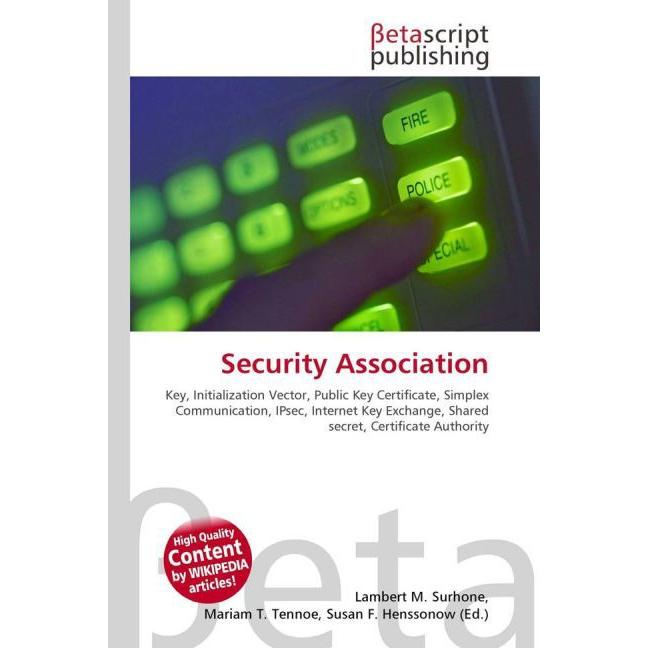 Thumbnail - Security Association, Fachbücher von Lambert M. Surhone, Miriam T. Timpledon, Susan F. Marseken