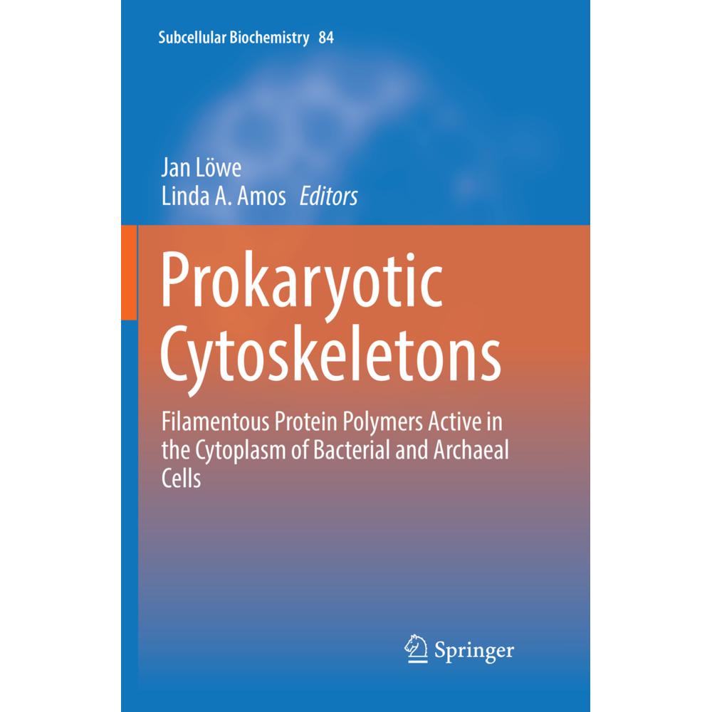 Prokaryotic Cytoskeletons, Fachbücher von Linda A. Amos, Jan Löwe