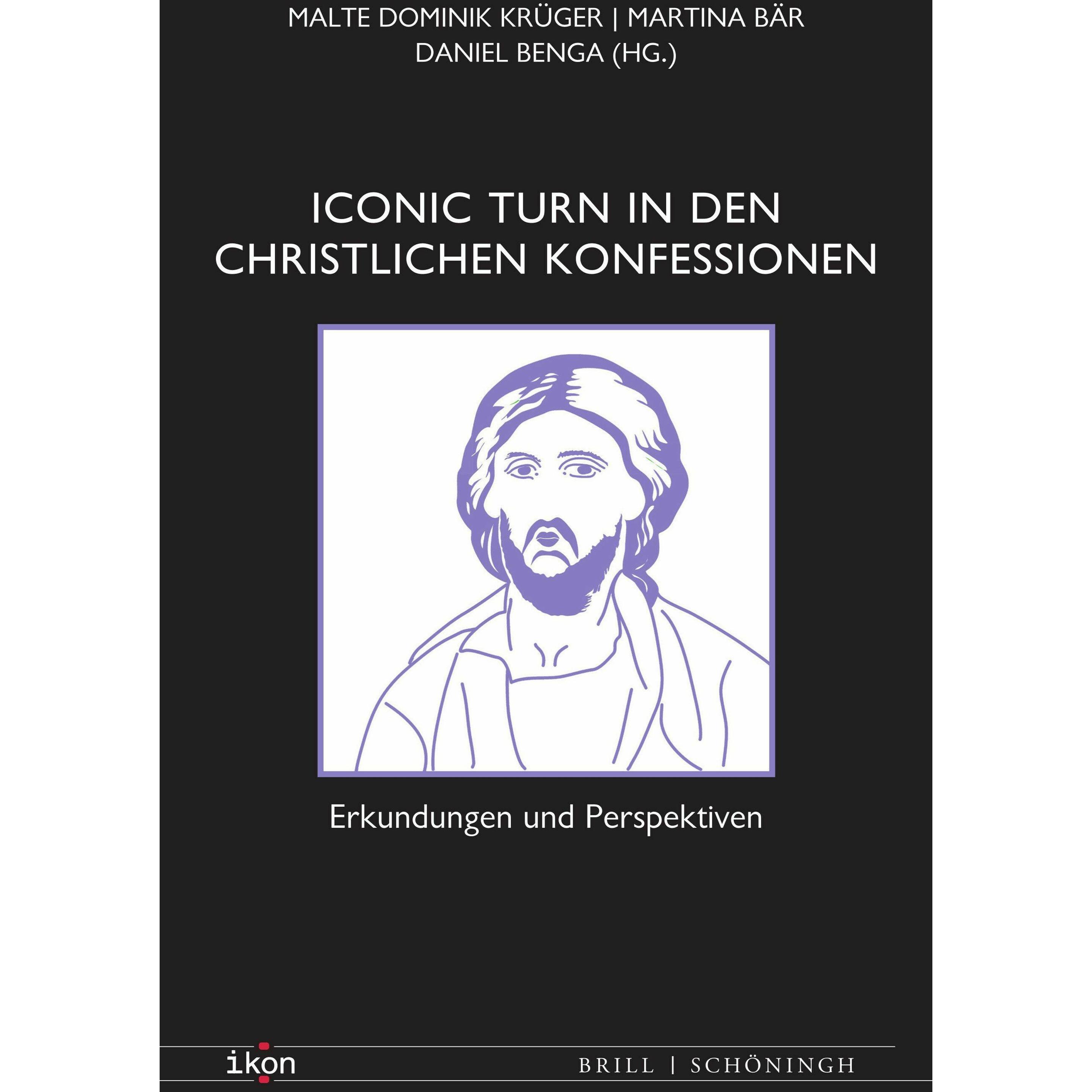 Iconic Turn in den christlichen Konfessionen, Sachbücher von Daniel Benga, Stefan Dienstbeck, Thomas Erne, Arne Zerbst, ...