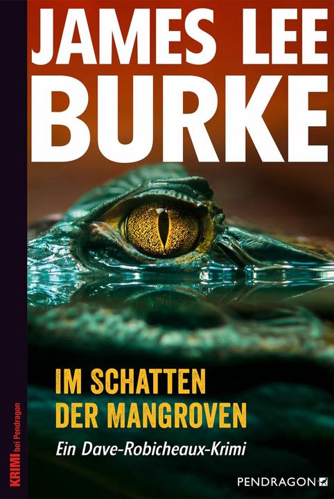 Produktbild Im Schatten der Mangroven (Deutsch, James Lee Burke, 2018)