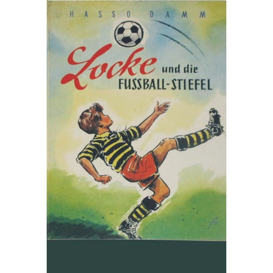 Locke und die Fussballstiefel, Kinderbücher von Hasso Damm