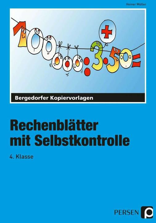 Produktbild Rechenblätter mit Selbstkontrolle. 4. Schuljahr (Deutsch, Heiner Müller, 2019)