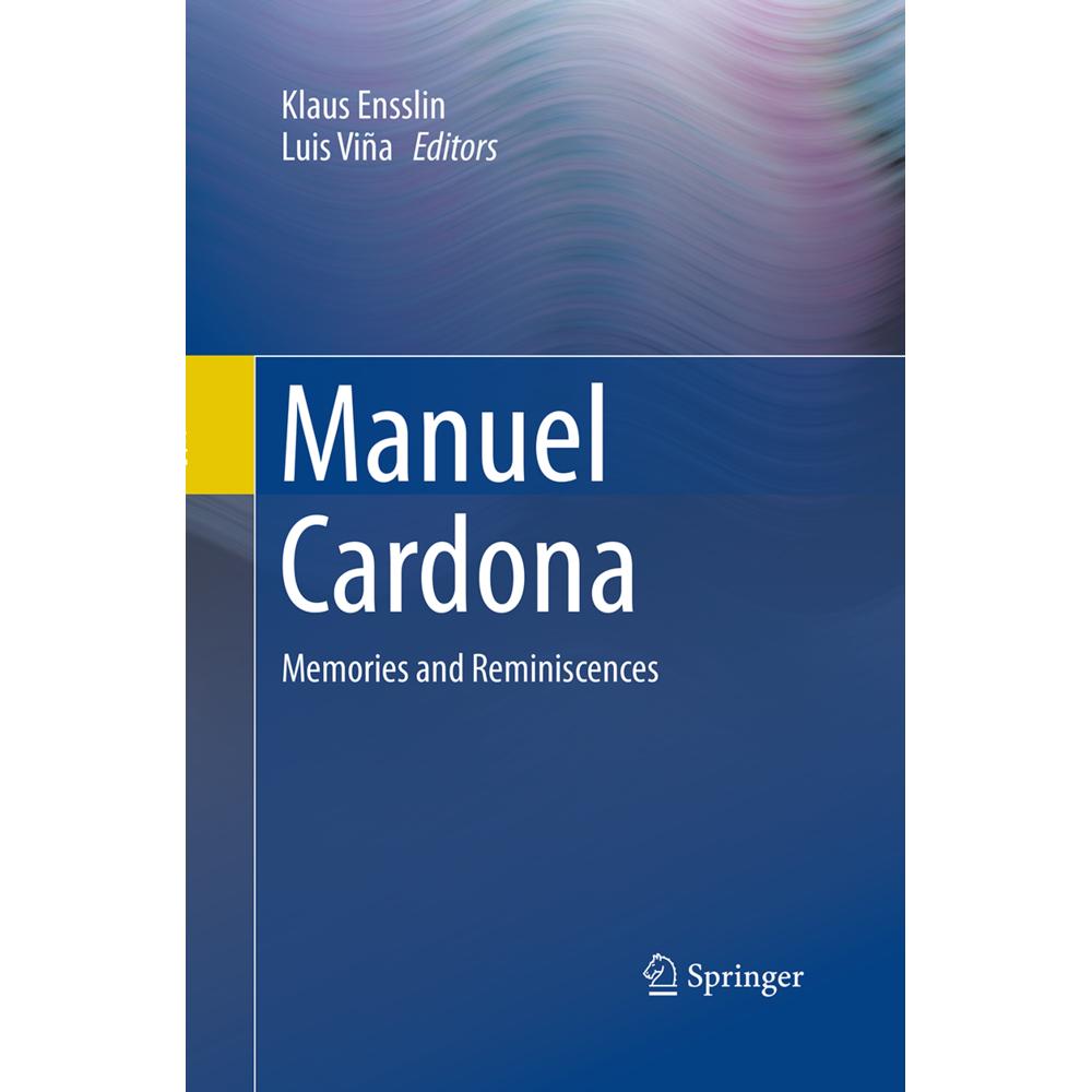 Manuel Cardona, Fachbücher von Klaus Ensslin, Luis Viña