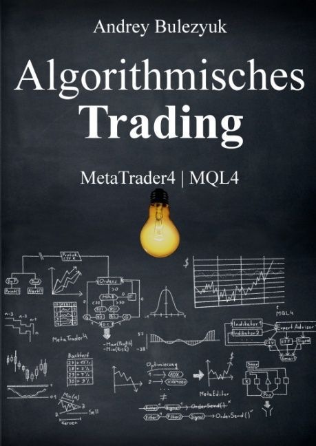 Produktbild Bulezyuk:Algorithmisches Trading (Andrey Bulezyuk, 2015)