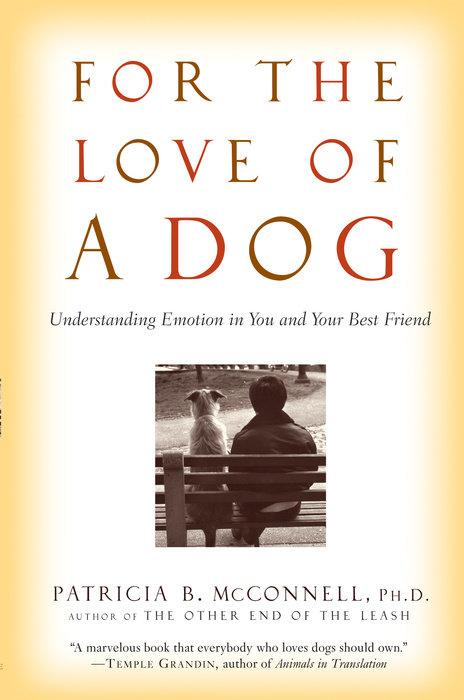 Produktbild For the Love of a Dog (Englisch, Patricia McConnell)