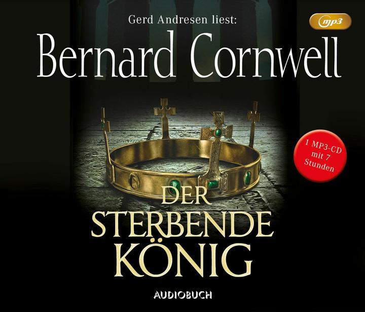 Produktbild Der sterbende König (MP3-CD) (Bernard Cornwell, Deutsch)