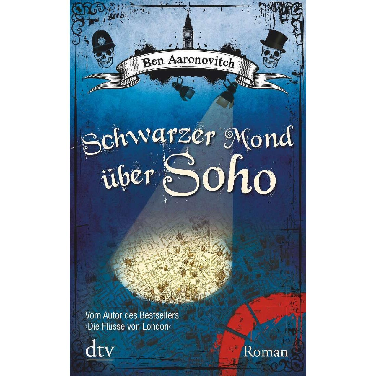 Schwarzer Mond über Soho, Belletristik von Christine Blum, Ben Aaronovitch