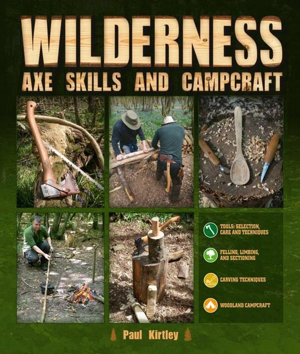 Image du produit Wilderness Axe Skills and Campcraft (Anglais, Paul Kirtley, 2021)