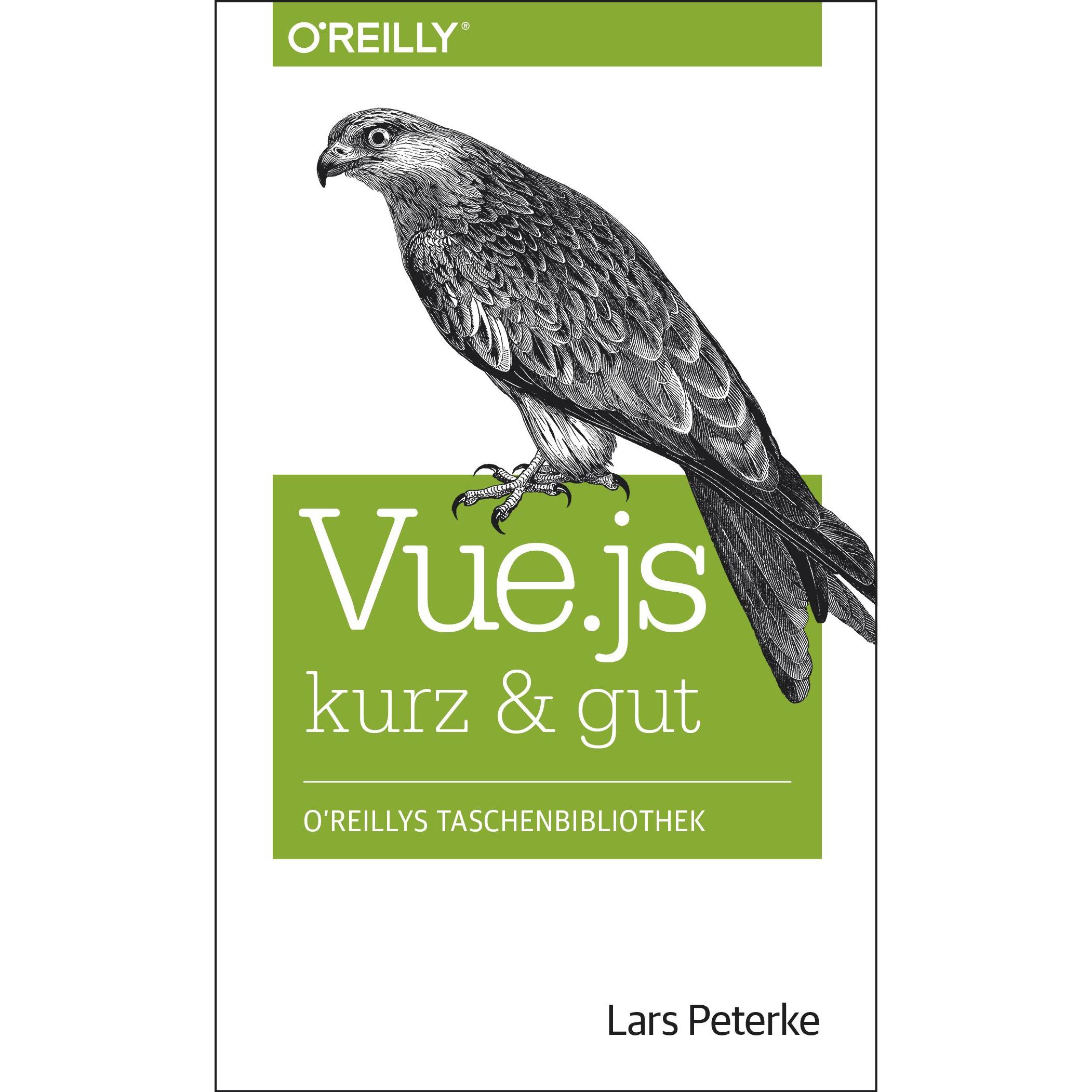 Vue.js kurz & gut, Fachbücher von Lars Peterke