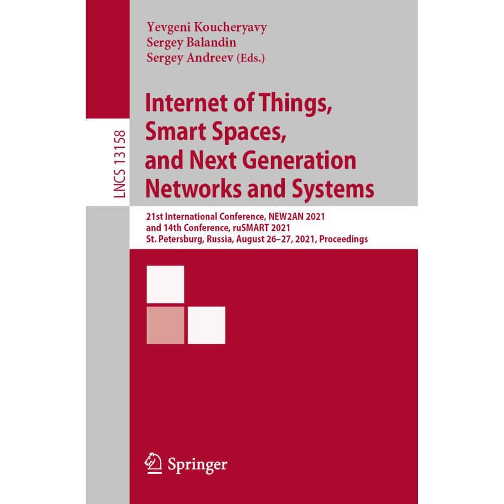 Internet of Things, Smart Spaces, and Next Generation Networks and Systems, Fachbücher von Yevgeni Koucheryavy, Sergey B...