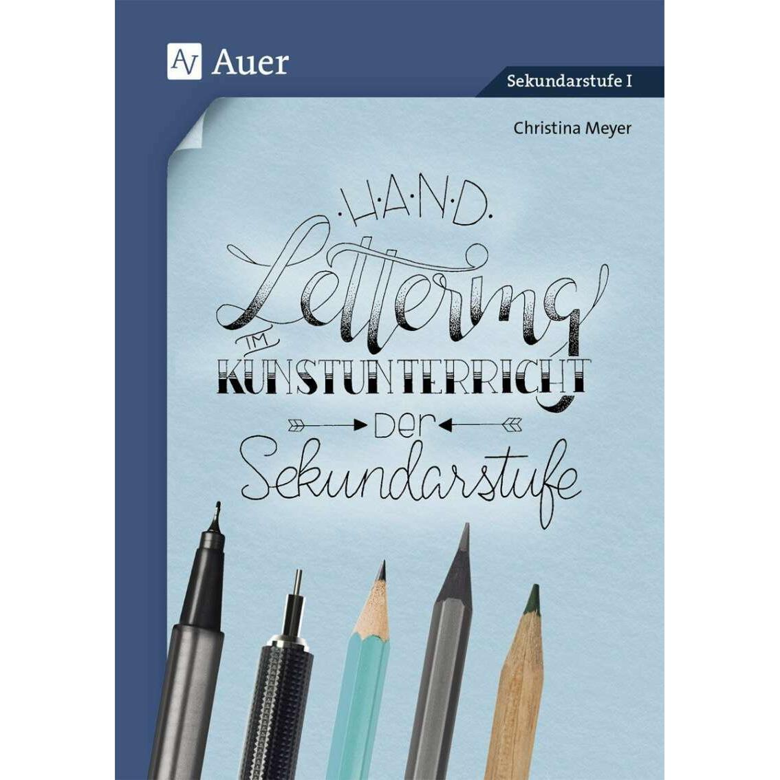 Handlettering im Kunstunterricht der Sekundarstufe, Schulbücher von Christina Meyer