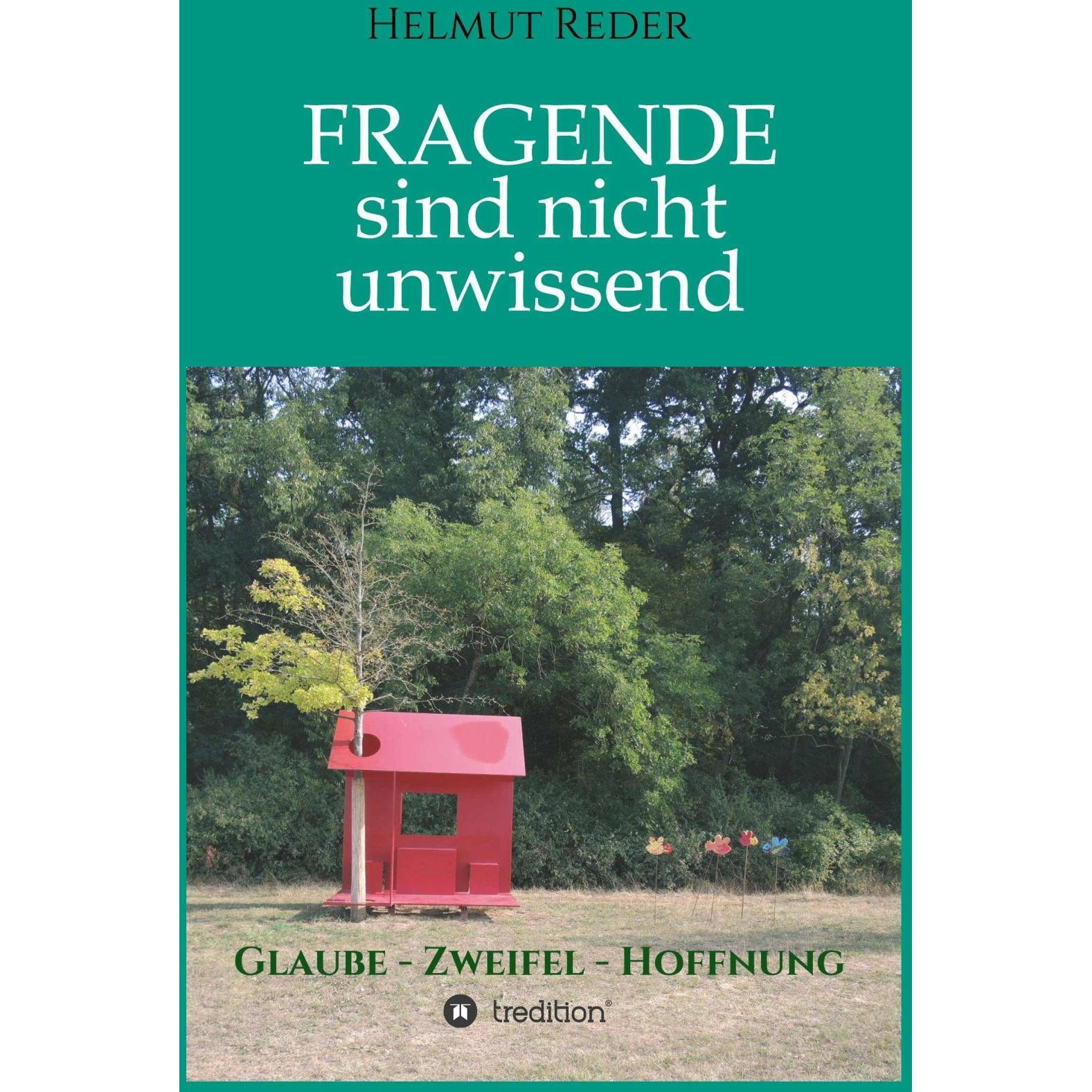 Fragende sind nicht unwissend, Ratgeber von Helmut Reder