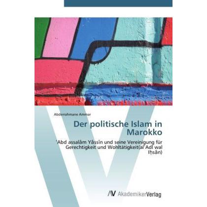 Der politische Islam in Marokko, Fachbücher von Abderrahmane Ammar