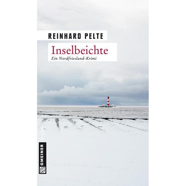 Inselbeichte, Belletristik von Reinhard Pelte