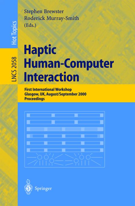 Haptic Human-Computer Interaction (Englisch, Roderick Murray-Smith, Stephen Brewster, 2001)