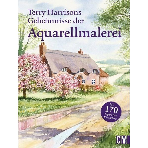 Terry Harrisons Geheimnisse der Aquarellmalerei, Ratgeber von Harrison Terry
