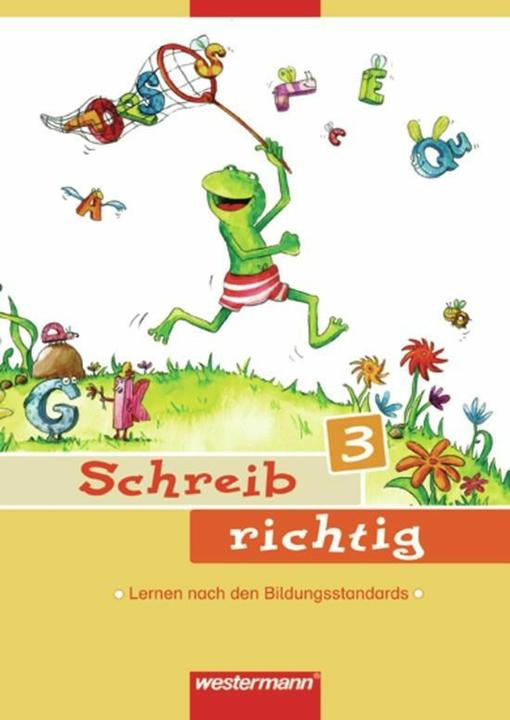 Produktbild Schreib richtig (Band 3): Arbeitsheft (Deutsch, Heike Baligand, Renate Andreas, 2007)
