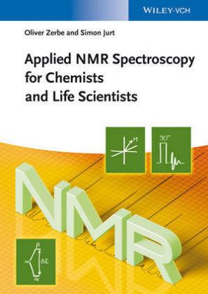 Produktbild Applied NMR Spectroscopy for Chemists and Life Scientists (Englisch, 2013)