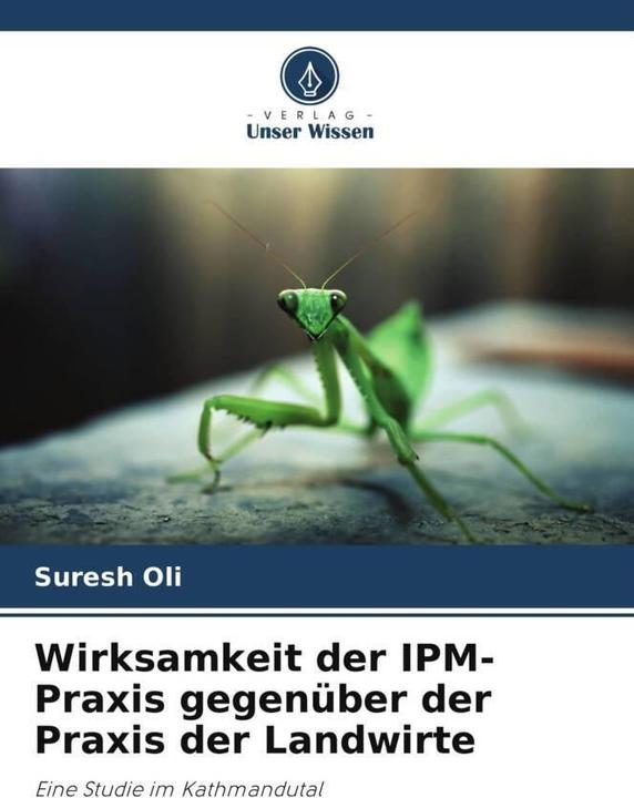 Actual product image Wirksamkeit der IPM-Praxis gegenüber der Praxis der Landwirte (Suresh Oli, 2022)
