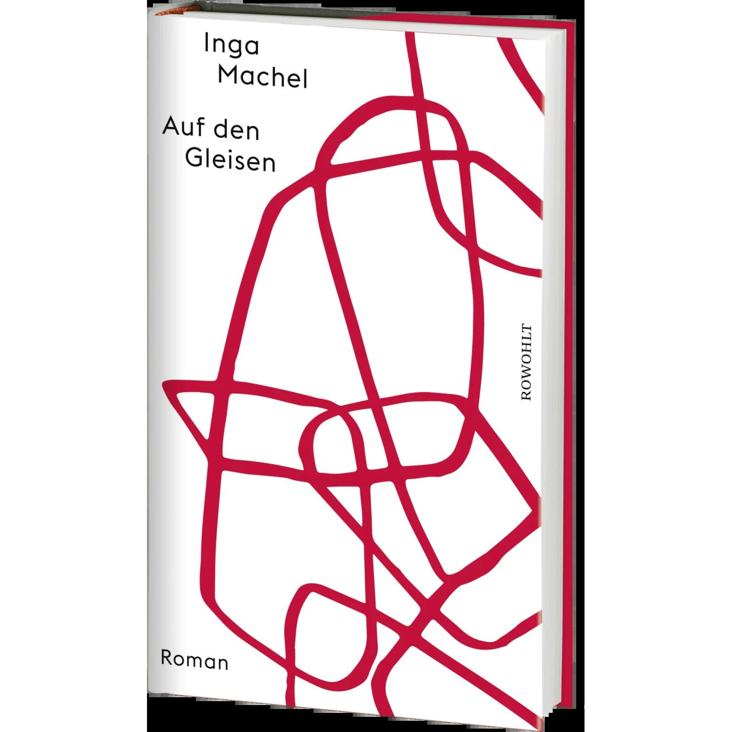 Thumbnail - Auf den Gleisen, Belletristik von Inga Machel